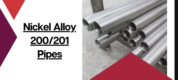 Nickel Alloy 200/201 Pipes